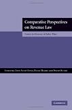 Comparative perspectives on revenue law : essays in honour of John Tiley