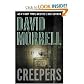 CREEPERS. BY D. MORRELL [HARDCOVER]