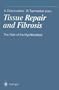 Tissue Repair and Fibrosis: the Role of the Myofibroblast (Current Topics in Pathology)