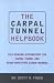 There are more than 500,000 carpal tunnel surgeries done annually in the United States but approximately 30 percent of these patients will be no better as a result. The truth is, most physicians are too quick to consider surgery as the first line of defense against carpal tunnel and other repetitive-strain injuries. In this comprehensive guide to recognizing and treating these debilitating conditions, Dr. Scott Fried takes a strong position against surgery and offers self-healing alternatives that have better results. From understanding the signs and symptoms at an early stage to modifying work and lifestyle; from proven alternative therapies and helpful medications to nutrition and exercise, The Carpal Tunnel Helpbook provides authoritative advice and practical, up-to-date information to spare many patients the ordeal of surgery to treat their injuries.