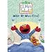 Check out Sesame Street - Elmo's World : Wake Up With Elmo!