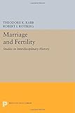Marriage and fertility : studies in interdisciplinary history