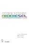 Exploring Sustainable Biodiesel