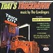 That's Truckdrivin'