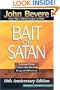 The Bait of Satan: Living Free From the Deadly Trap of Offense (10th Anniversary Edition with Devotional Supplement)