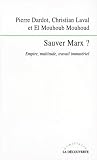 Sauver Marx ? : Empire, multitude, travail immatériel