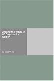 Around the World in 80 Days
Junior Edition
