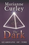 The Dark (Guardians of Time Trilogy)