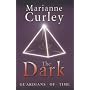 The Dark (Guardians of Time Trilogy)