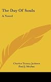 The Day Of Souls: A Novel