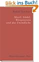 Musil, G�del, Wittgenstein und das Unendliche