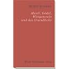 Musil, G�del, Wittgenstein und das Unendliche