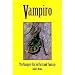 Vampiro: Vampire Bat In Fact & Fantasy