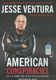 American Conspiracies [Audiobook, MP3 Audio, Unabridged] Publisher: Tantor Media; Unabridged,MP3 - Unabridged CD edition