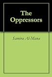 The oppressors