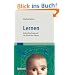 Lernen: Gehirnforschung und die Schule des Lebens