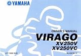 Official 2006 Yamaha XV250VC Virago Factory Owners Manual
