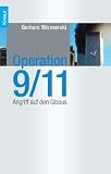 Operation 9/11: Angriff auf den Globus - Gerhard Wisnewski