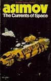 The Currents of Space