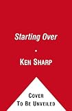Starting Over: The Making of John Lennon and Yoko Ono s Double Fantasy