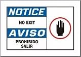 NOTICE NO EXIT (W/GRAPHIC) (BILINGUAL) 7