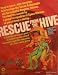 Rescue From the Hive: Adventure Game of Tactical Combat [BOX SET]