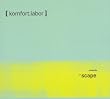 Komfort Labor Presents Scape