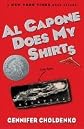 Al Capone Does My Shirts (04) by Choldenko, Gennifer [Paperback (2006)]
