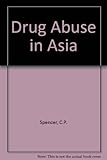 Drug abuse in east Asia