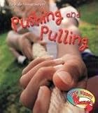 Pushing and Pulling in the Playground (Little Nippers: How Do Things Move) (Little Nippers: How Do Things Move)