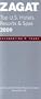 Zagat 2009 Top U.S. Hotels, Resorts & Spas (Zagatsurvey: Us Hotels, Resorts and Spas)