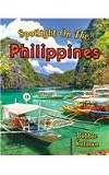 Spotlight on the Philippines (Spotlight on My Country)