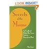 Secrets Of The Mouse: An Unofficial Behind-The-Scenes Guide To Disneyland Park