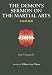 Search : The Demon's Sermon on the Martial Arts [DEMONS SERMON ON THE MARTIAL A]