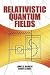 Relativistic Quantum Fields (Dover Books on Physics)