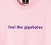 feel the gigabytes