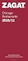 2010/11 Chicago Restaurants (Zagat Survey: Chicago Restaurants)