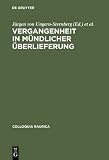ISBN 9783598774119 product image for Vergangenheit in Mundlicher Uberlieferung (Colloquia Raurica) | upcitemdb.com