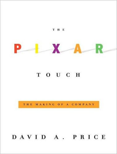 The Pixar Touch: The Making of a Company