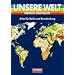 Unsere Welt - Mensch und Raum - Sekundarstufe I: Unsere Welt, Mensch und Raum, Atlas f�r Berlin und Brandenburg