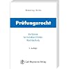 Pr�fungsrecht: Verfahren - Vermeidbare Fehler - Rechtsschutz