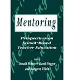 Mentoring : perspectives on school-based teacher education