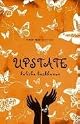 Upstate: A Novel