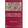 Analyse et traitement des images num�riques