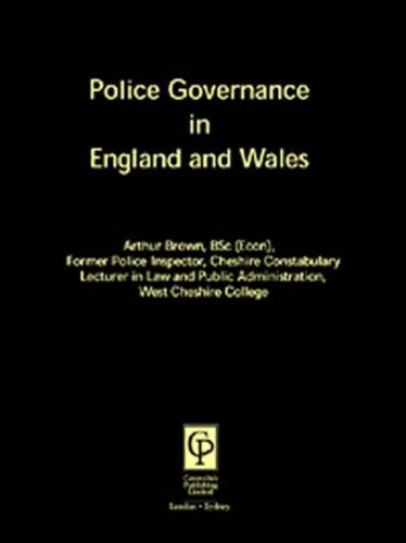 Police Governance in England and Wales