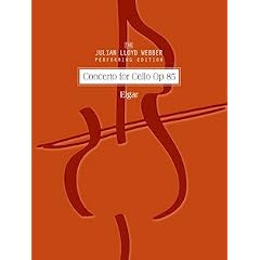 The Julian Lloyd Webber performing Edition, Concerto for Cello, op. 85 f�r Violoncello und Orchester von Edward Elgar