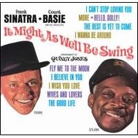 Click here to buy It Might As Well Be Spring by  Frank Sinatra, Count Basie, and Quincy Jones .