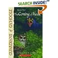 The Coming of Hoole (Guardians of Ga'hoole, Book 10)