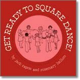 Get Ready To Square Dance