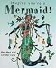 Mermaid! (Imagine Youre a)